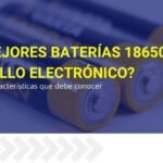 mejor-pila-18650-calidad-precio